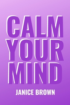 Paperback Calm Your Mind Book