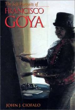 Hardcover The Self-Portraits of Francisco Goya Book