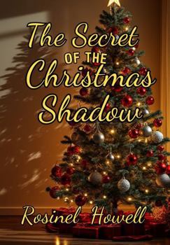 The Secret of the Christmas Shadow