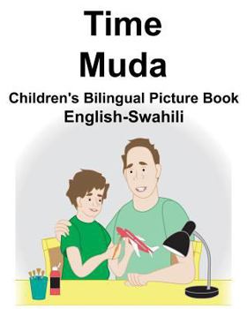 Paperback English-Swahili Time/Muda Children's Bilingual Picture Book