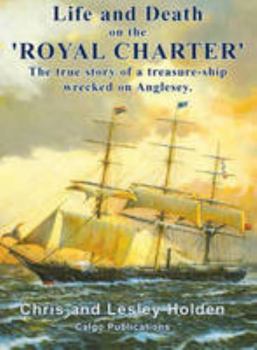 Paperback Life and Death on the "Royal Charter" Book