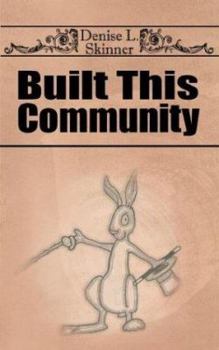 Paperback Built This Community Book