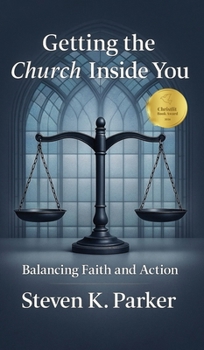Hardcover Getting the Church Inside You: Balancing Faith and Action Book