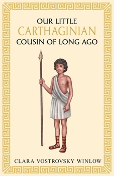 Our little Carthaginian cousin of long ago