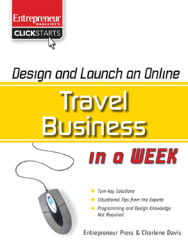 Paperback Design and Launch an Online Travel Business in a Week Book
