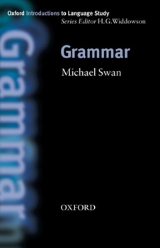 Grammar - Book  of the Oxford Introductions to Language Study