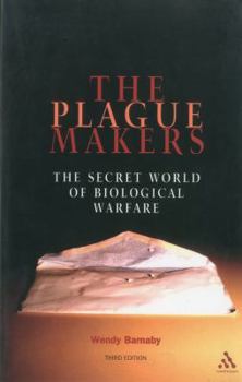 Paperback Plague Makers: The Secret World of Biological Warfare Third Edition Book