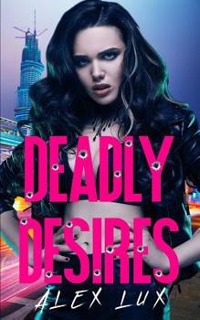 Paperback Deadly Desires Book