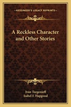A Reckless Character and Other Stories