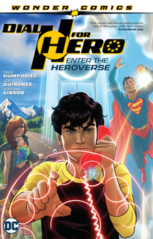 Paperback Dial H for Hero Vol. 1: Enter the Heroverse Book