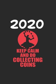 Daily Planner And Appointment Calendar 2020: Collecting Coins Hobby And Sport Daily Planner And Appointment Calendar For 2020 With 366 White Pages