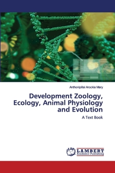 Paperback Development Zoology, Ecology, Animal Physiology and Evolution Book