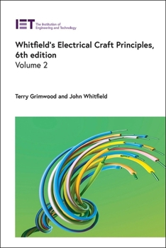 Paperback Whitfield's Electrical Craft Principles Book