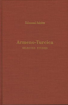 Hardcover Armeno-Turcica: Selected Studies Book