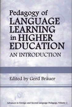 Paperback Pedagogy of Language Learning in Higher Education: An Introduction Book