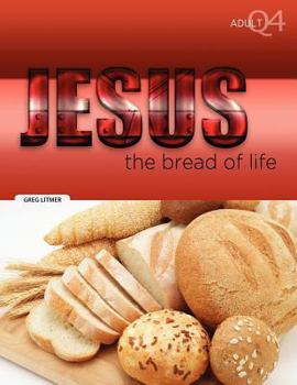 Paperback The Bread of Life: Part 4 Book