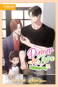 Paperback Dinner for Three (Bl Light Novel) Book