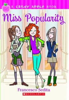 Miss Popularity - Book #1 of the Miss Popularity