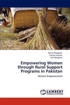 Paperback Empowering Women Through Rural Support Programs in Pakistan Book