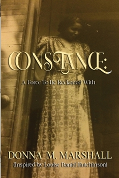 Paperback Constance: A Force to Be Reckoned With Book