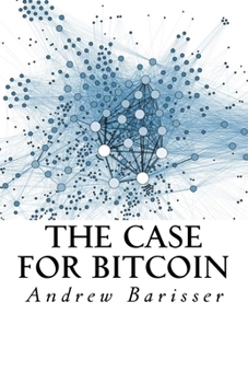Paperback The Case for Bitcoin Book