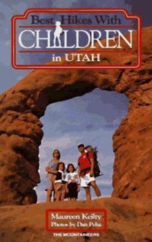 Paperback Best Hikes with Children in Utah Book