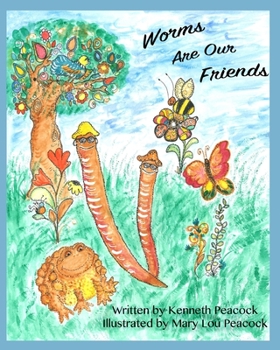 Paperback Worms Are Our Friends Book