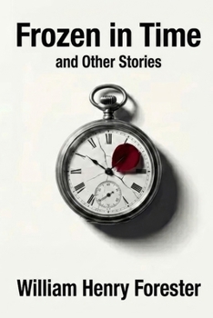 Paperback Frozen in Time: And Other Stories Book