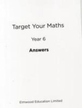 Paperback Target Your Maths Year 6 Answer Book: Year 6 Book