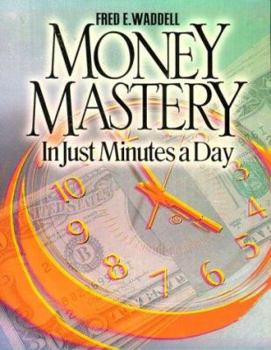 Paperback Money Mastery in Just Minutes a Day Book