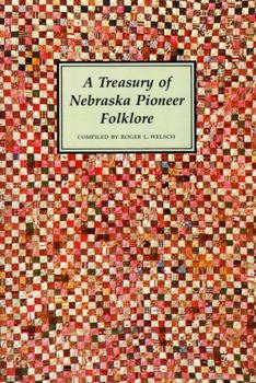 Paperback A Treasury of Nebraska Pioneer Folklore Book