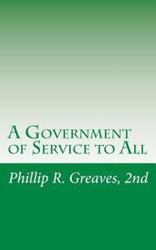A Government of Service to All