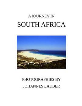 Paperback A Journey in South Africa Book