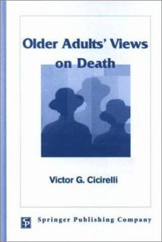 Hardcover Older Adults' Views on Death Book