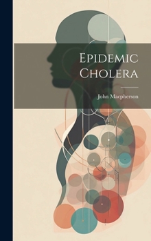 Hardcover Epidemic Cholera Book