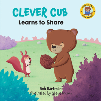 Paperback Clever Cub Learns to Share Book