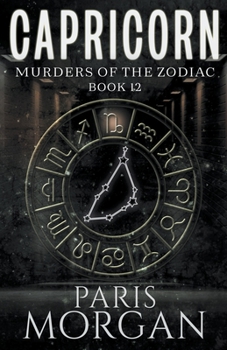 Capricorn - Book #12 of the Murders of the Zodiac