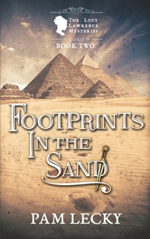 Footprints in the Sand - Book #2 of the Lucy Lawrence Mysteries