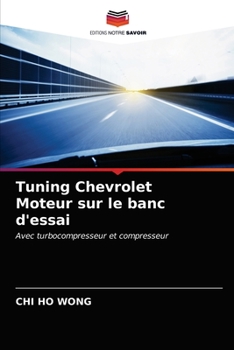 Paperback Tuning Chevrolet Moteur sur le banc d'essai [French] Book
