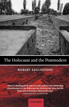 Paperback The Holocaust and the Postmodern Book