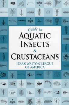 Paperback Guide to Aquatic Insects & Crustaceans Book