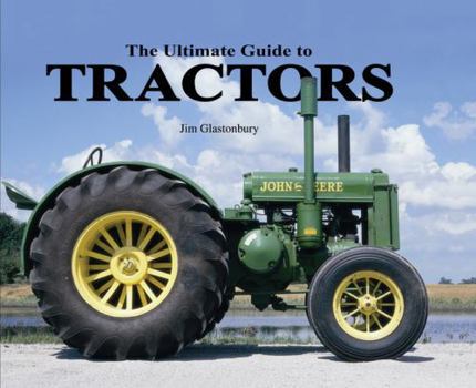 Hardcover The Ultimate Guide to Tractors Book