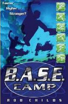 Paperback B.A.S.E. Camp. Rob Childs Book