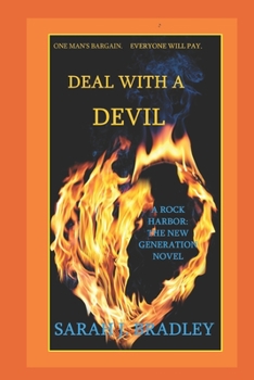 Paperback Deal with a Devil: Rock Harbor: A New Generation (Book 1) Book