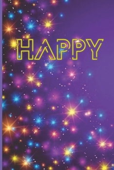 Happy: Pretty Inspirational Journal | Personal Diary for Writing Notes in | Colorful Royal Purple with Faux Shiny Sparkles  | Lined/Ruled Notebook Diary | 120 Pages ( 6"x 9" ) | Ideal Gift
