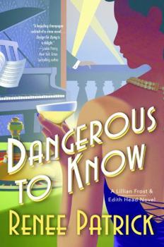 Hardcover Dangerous to Know Book
