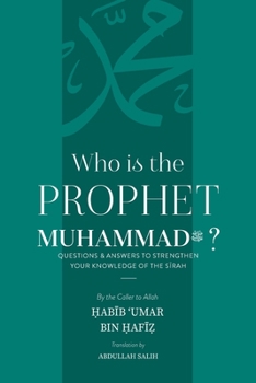 Paperback Who is the Prophet Muhammad ﷺ ? Book