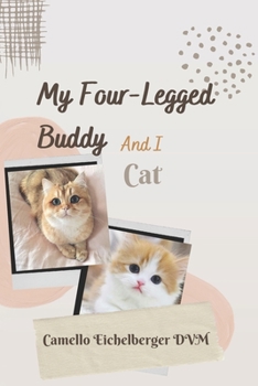 Paperback My Four-Legged Buddy And I: Cat [Large Print] Book
