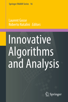 Innovative Algorithms and Analysis (Springer INdAM Series)