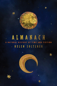 Hardcover Almanach: A Natural History of Time and Fiction Book